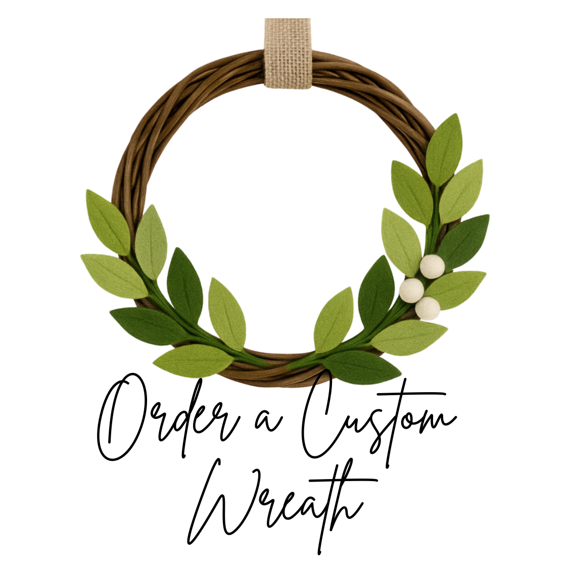 Custom Handmade Wreath - Choose Your Design
